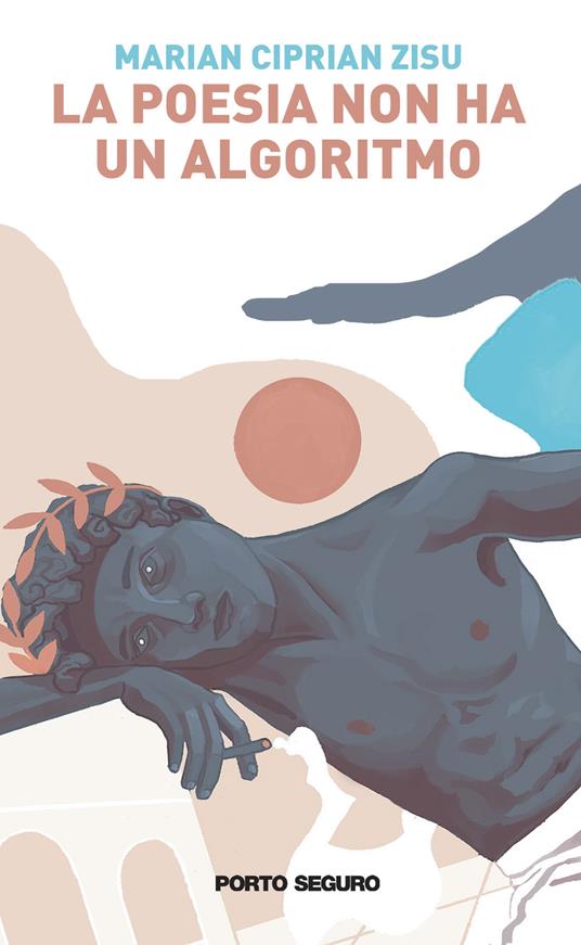 La poesia non ha un algoritmo - Marian Ciprian Zisu - copertina