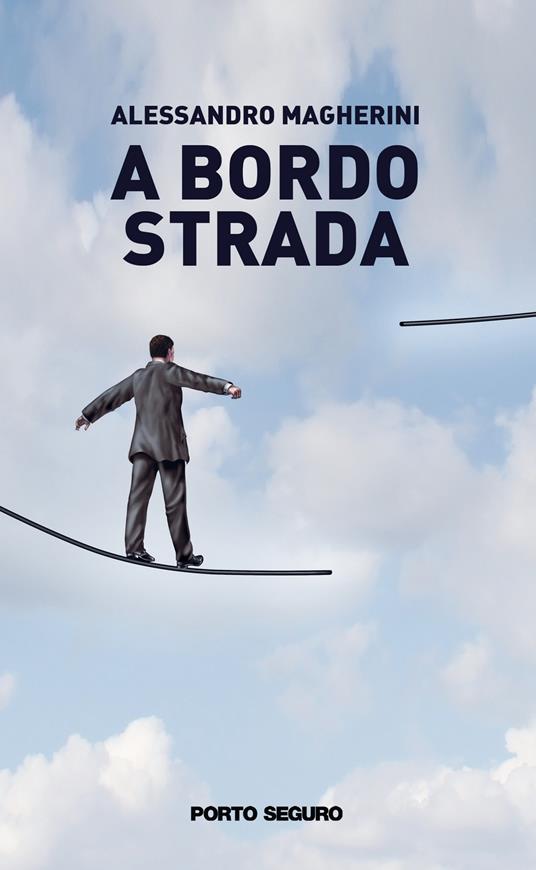 A bordo strada - Alessandro Magherini - copertina