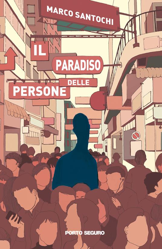 Il paradiso delle persone - Marco Santochi - copertina