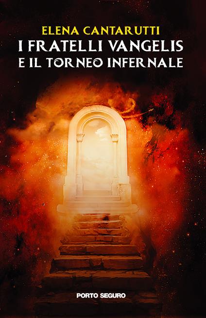 I fratelli Vangelis e il torneo infernale - Elena Cantarutti - copertina