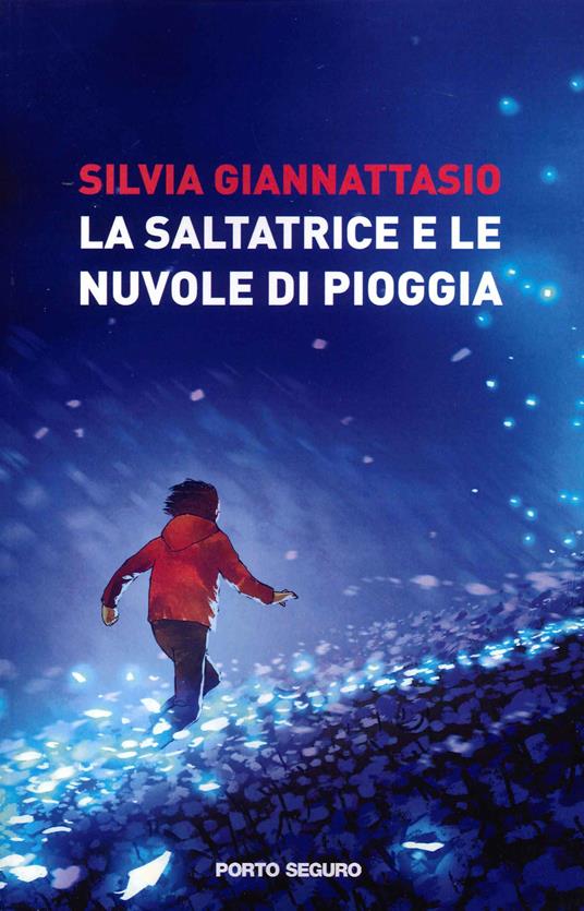 La saltatrice e le nuvole di pioggia - Silvia Giannattasio - copertina