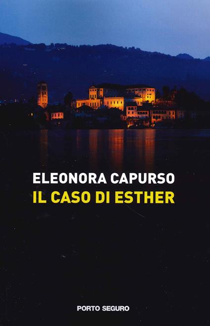 Il caso di Esther - Eleonora Capurso - copertina