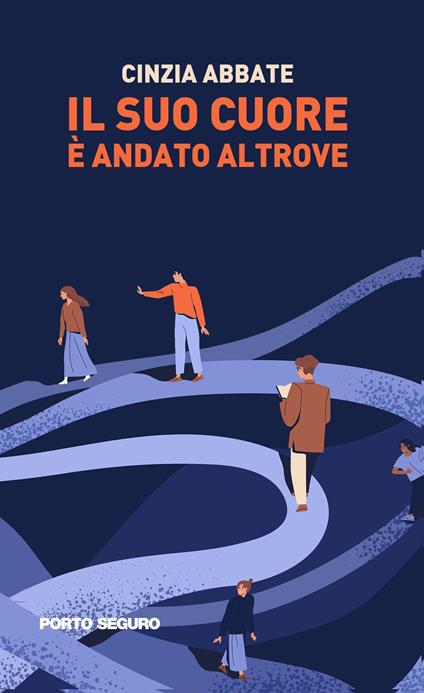 Il suo cuore è andato altrove - Cinzia Abbate - copertina