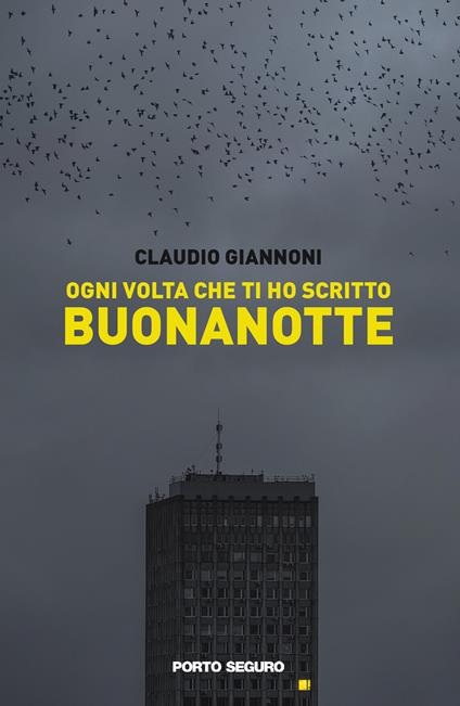 Ogni volta che ti ho scritto buonanotte - Claudio Giannoni - copertina