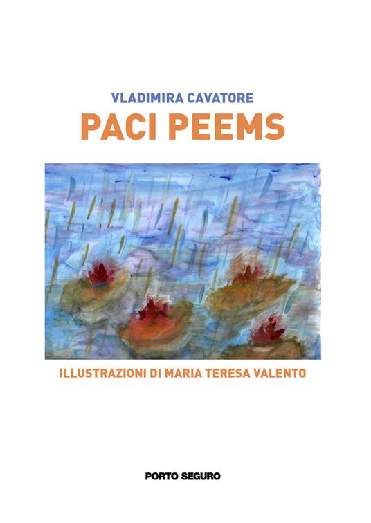 Paci Peems. Ediz. illustrata - Vladimira Cavatore - copertina