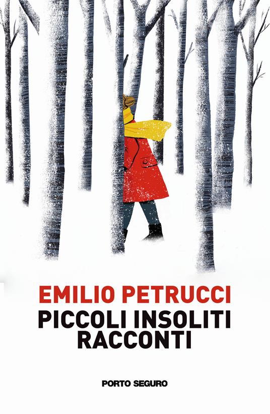 Piccoli insoliti racconti - Emilio Petrucci - copertina