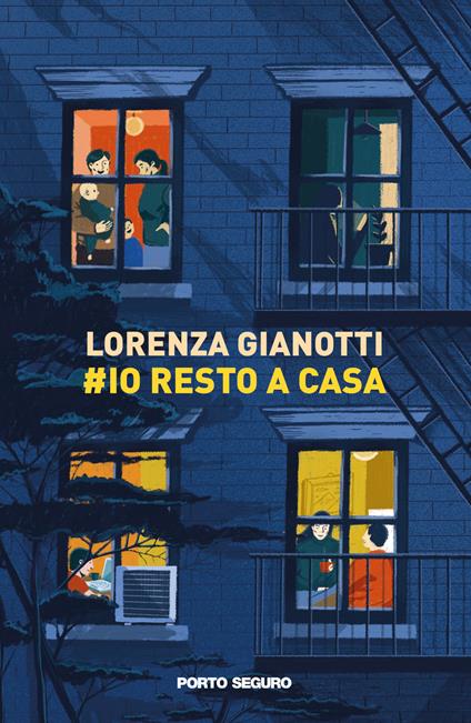 #Io resto a casa - Lorenza Gianotti - copertina