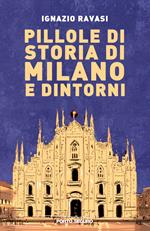 Pillole di storia di Milano e dintorni