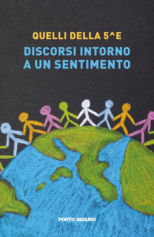 Discorso intorno a un sentimento - Quelli della V E - copertina