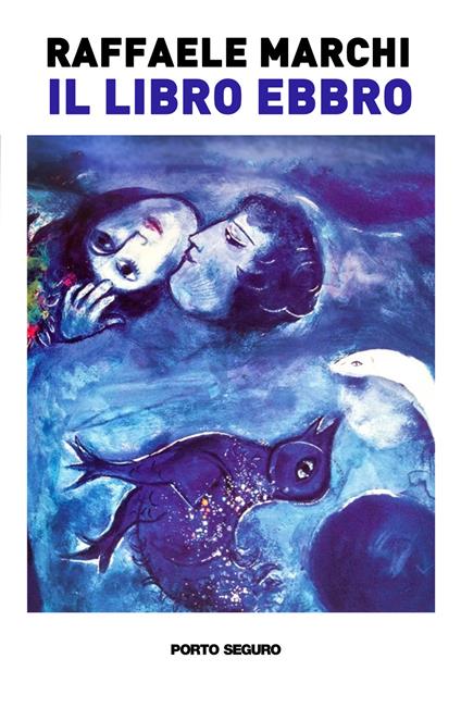 Il libro ebbro - Raffaele Marchi - copertina