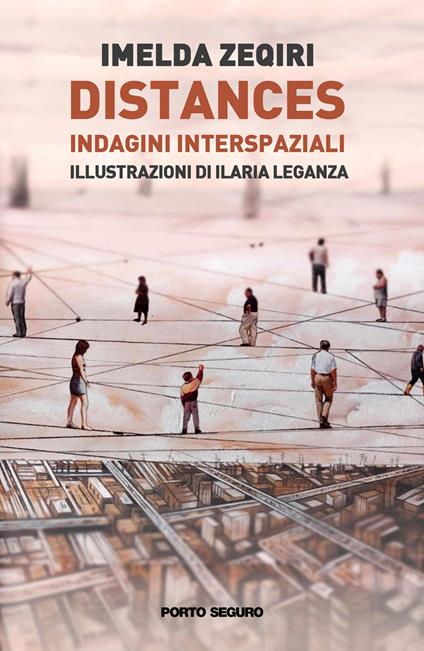 Distances. Indagini interspaziali - Imelda Zeqiri - copertina