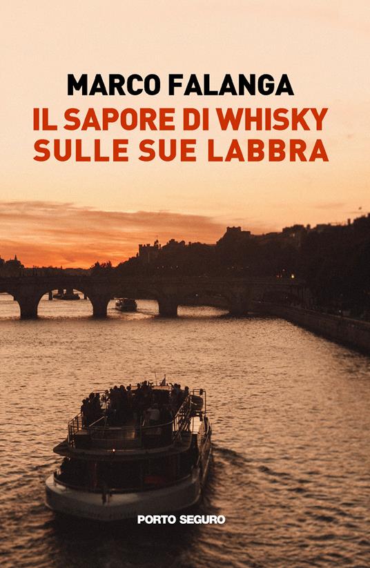 Il sapore di whisky sulle sue labbra - Marco Falanga - copertina