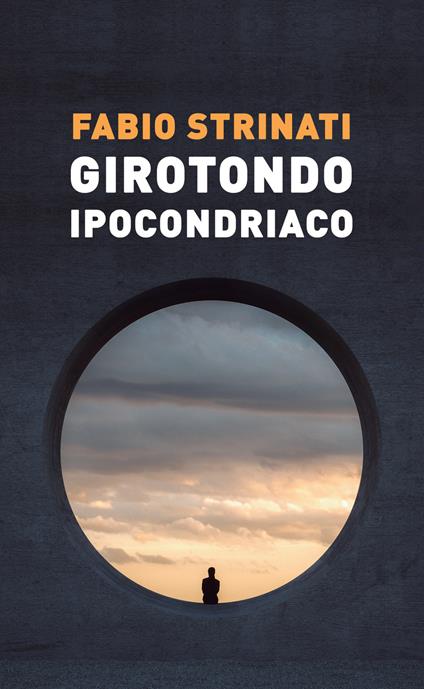 Girotondo ipocondriaco - Fabio Strinati - copertina