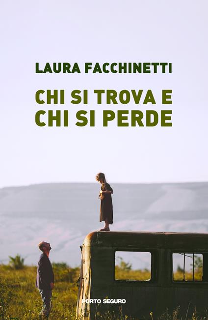 Chi si ritrova e chi si perde - Laura Facchinetti - copertina