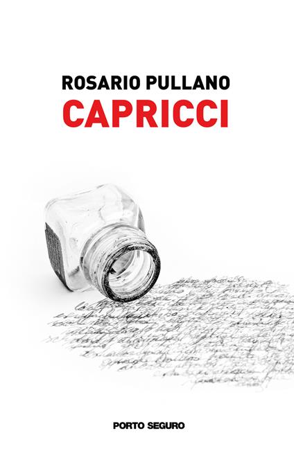 Capricci. Impressioni di biografia comune - Rosario Pullano - copertina