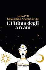 L'ultima degli arcani