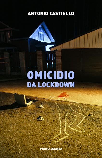 Omicidio da lockdown - Antonio Castiello - copertina