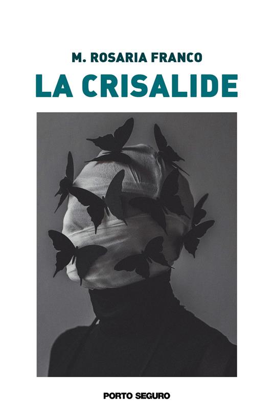 La crisalide - M. Rosaria Franco - copertina
