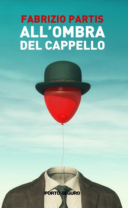 All'ombra del cappello - Fabrizio Partis - copertina