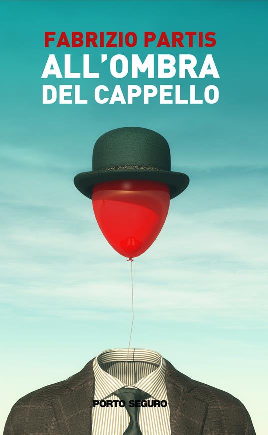 All'ombra del cappello - Fabrizio Partis - copertina