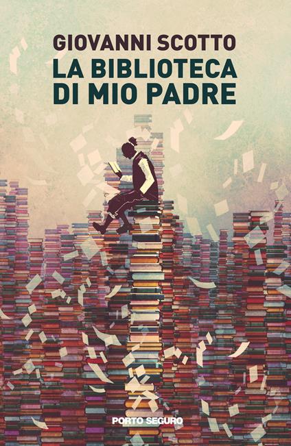 La biblioteca di mio padre - Giovanni Scotto - copertina