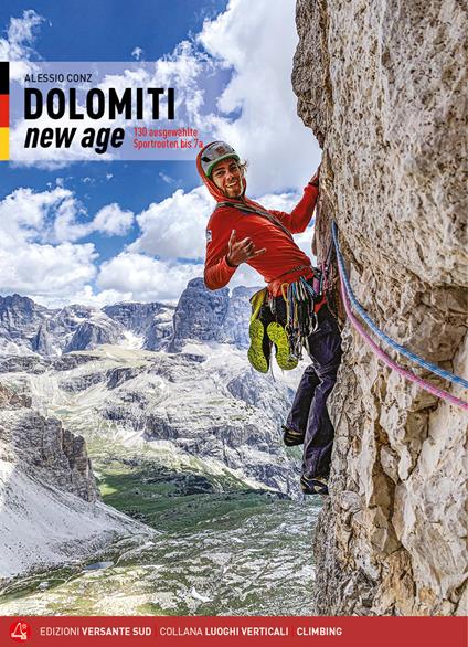 Dolomiti new age. 130 Ausgewahlte Sportrouten bis 7a - Alessio Conz - copertina