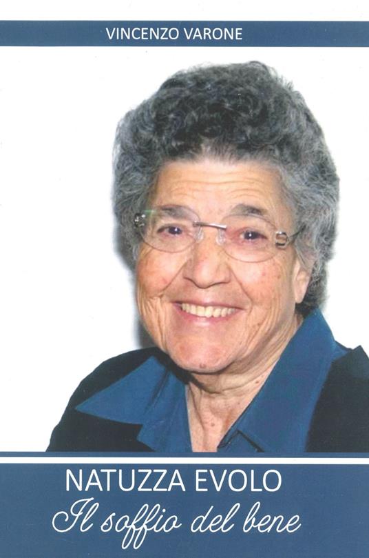 Natuzza Evolo. Il soffio del bene - Vincenzo Varone - copertina