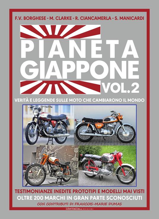Pianeta Giappone. Vol. 2 - F. V. Borghese,Massimo Clarke,Romolo Ciancamerla - copertina