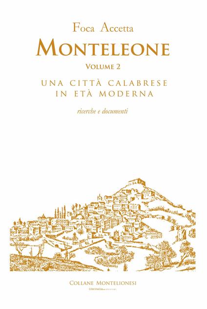 Monteleone. Vol. 2 - Foca Accetta - copertina