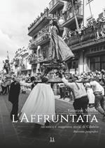 L'Affruntata. Un'antica e suggestiva storia di Calabria