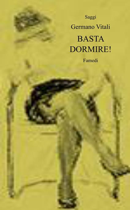 Basta dormire! - Germano Vitali - copertina