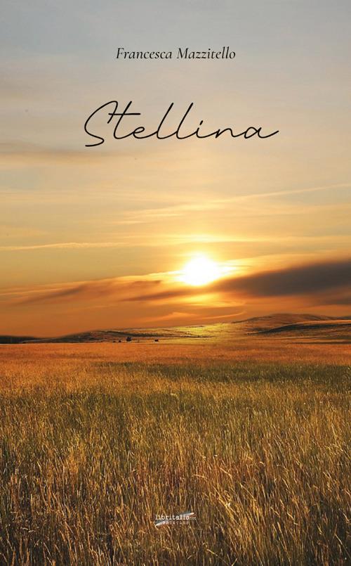 Stellina - Francesca Mazzitello - copertina