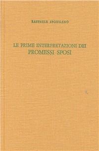 Le Prime interpretazioni dei Promessi sposi - Raffaele Spongano - copertina