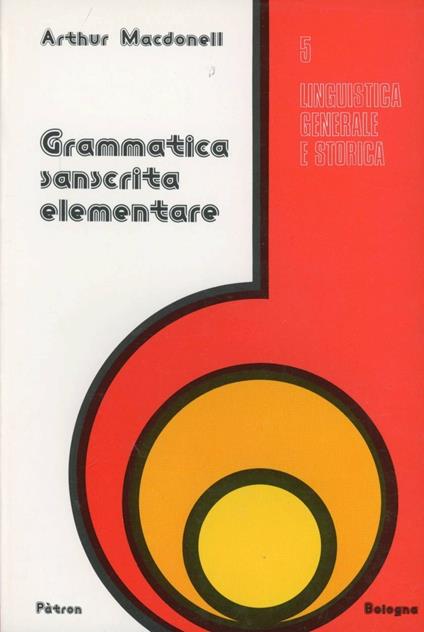 Grammatica sanscrita elementare - Arthur A. McDonell - copertina