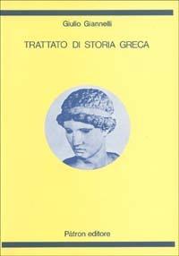 Trattato di storia greca - Giulio Giannelli - copertina