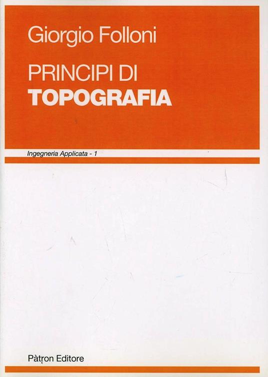 Principi di topografia - Giorgio Folloni - copertina