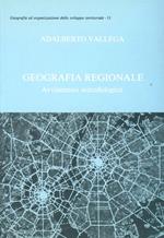 Geografia regionale. Avviamento metodologico