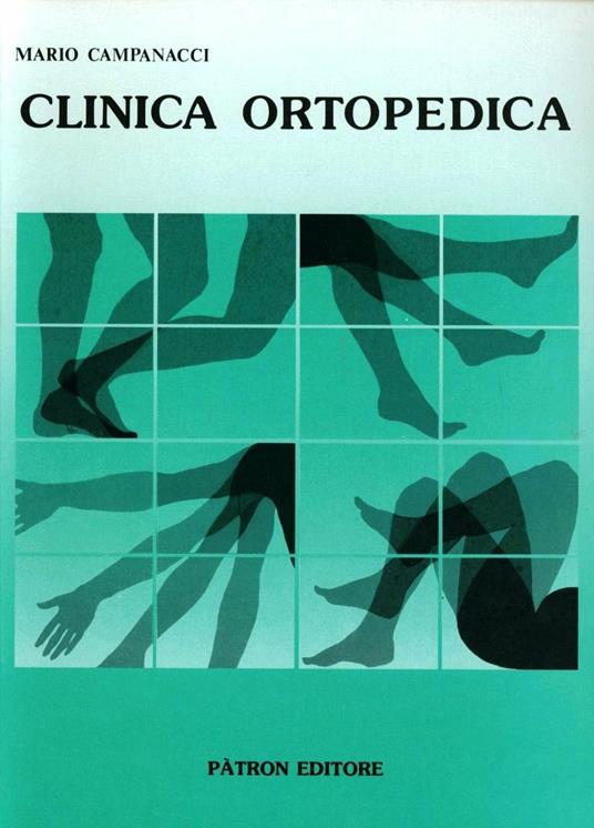 Clinica ortopedica - Mario Campanacci - copertina