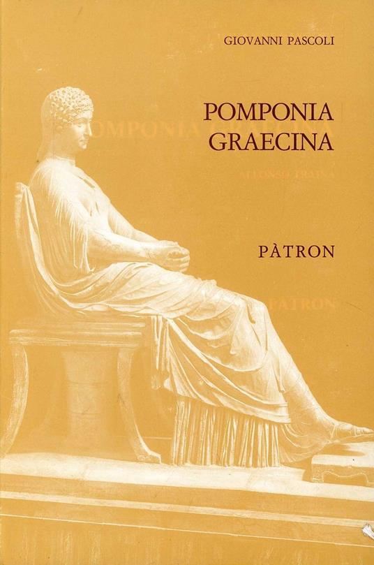 Pomponia Graecina - Giovanni Pascoli - copertina