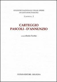 Carteggio Pascoli-D'Annunzio - copertina