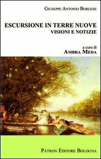 Escursione in terre nuove. Visioni e notizie - Giuseppe A. Borgese - copertina