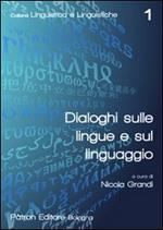 Dialoghi sulle lingue e sul linguaggio