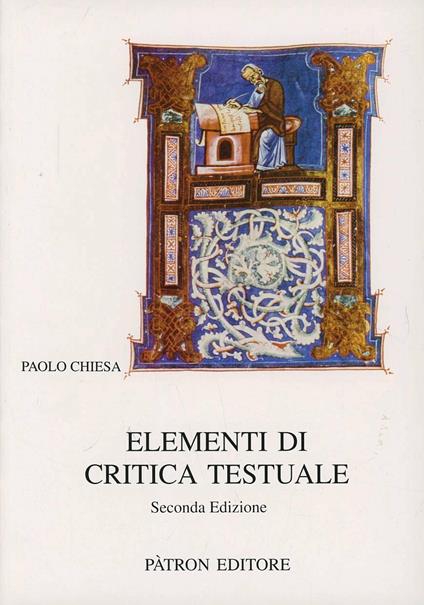 Elementi di critica testuale - Paolo Chiesa - copertina