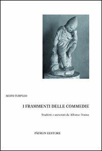 I frammenti delle commedie - Sesto Turpilio - copertina