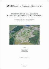 Progettazione e realizzazione di strutture rinforzate con geosintetici. Design and practice of geosynthetic reinforced soil structures - copertina