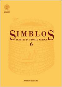 Simbolos 6. Scritti di storia antica - Lucia Criscuolo,Giovanni Geraci,Alice Bencivenni - copertina