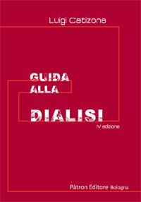 Guida alla dialisi - Luigi Catizone - copertina