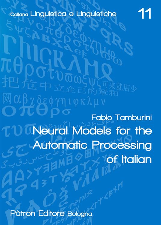 Neural models for the automatic processing of italian - Fabio Tamburini - copertina