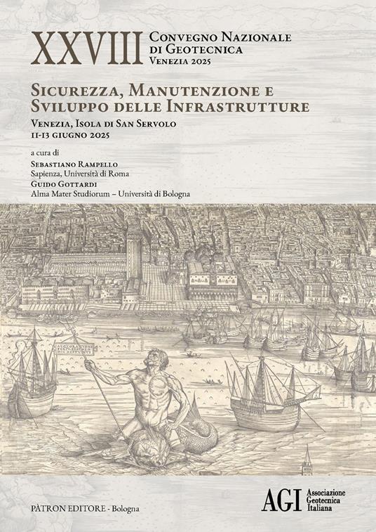 Ventottesimo Convegno nazionale di geotecnica (Venezia 2025). Sicurezza, manutenzione e sviluppo delle infrastrutture - copertina