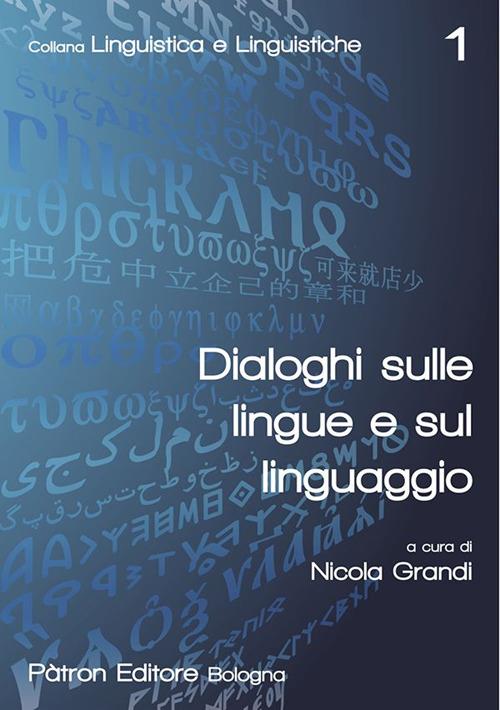Dialoghi sulle lingue e sul linguaggio - Nicola Grandi - ebook
